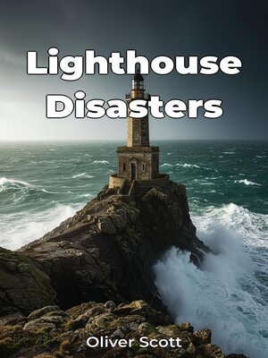 cover image of Lighthouse Disasters